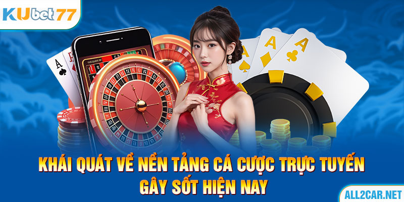 Casino Kubet - Tham gia các trò chơi bài đẳng cấp với tỷ lệ thắng lớn